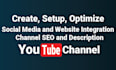 create and setup youtube channel with logo, banner, intro, and outer