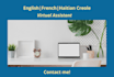 be your english, french virtual assistant