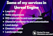 help and optimize your unreal engine game project