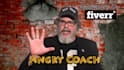yell your message like a mad angry coach