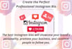 write SEO friendly professional instagram bio for you