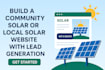 build a community solar or local solar website  with lead generation