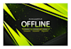 design a twitch offline screen