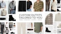 be your personal stylist and curate outfits for your lifestyle