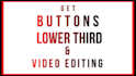 add animated social media buttons and  lowers third on video