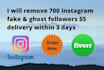 remove 700 instagram fake and ghost followers