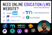 create an online course website with paid membership or lms website
