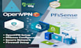setup and configure open VPN and pfsense for you