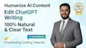 proofread and edit, rewrite, humanize ai chatgpt generated content