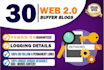 build 30 web 2 0 blogpost backlink for SEO and get good alexa ranking