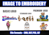 do embroidery digitizing, convert to dst, pes, emb jef 1hr