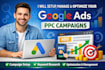 setup, manage and optimize google ads campaign