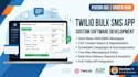 build twilio bulk SMS software for ecommerce startups
