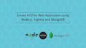 develop rest api using nodejs, with mongodb and mysql