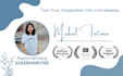 write industry standard screenplay for your film and TV