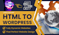 convert your HTML website  into a responsive wordpress theme