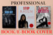 do unique book cover design,book cover,ebook cover design