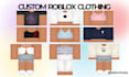 design roblox clothing for you