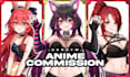 draw your oc, fanart, and vtuber character in my anime style