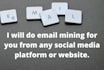 do web scraping, email extraction, email collecting,