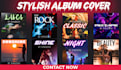 design stylish album, podcast, mixtape, single, cd covers