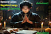 remove curses and negative energy for spiritual cleansing