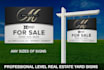 create high quality print ready yard sign designs with fast delivery
