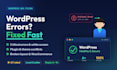 fix wordpress errors, issues, bugs and broken website fast