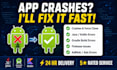 fix android app crashes, bugs and errors in java kotlin flutter android studio