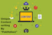 write excellent content, unique content, professional content