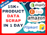 scrap 35k product data from any shopify website in CSV file