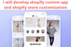 develop shopify custom app and shopify store customization