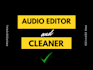 clean your podcast or audio files