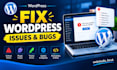 fix wordpress errors, bugs, and plugins issues