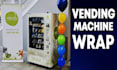 do creative vending machine wrap tradeshow booth window graphics