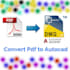 convert PDF to dwg, image, sketch to autocad dwg