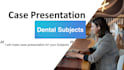 create dental subjects presentation review summary and study notes