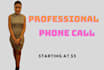 make professional phone calls