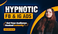 write hypnotic facebook ad copy that converts