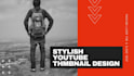 create stylish youtube thmbnail design