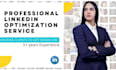 do linkedin profile optimization or makeover