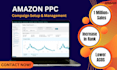 setup and optimize your amazon ppc campaign, amazon ppc ads campaign