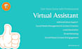 be your virtual assistant to help you and grow your business