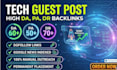publish quality tech guest post high da, pa, dr, guest post