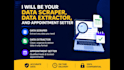 be your data scraper, lead generator, appointment setter, and website scraper