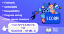 convert your pptx, PDF or mp4 to scorm, HTML 5 for your lms