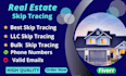 do real estate skip tracing and llc skip tracing in bulk