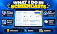 screencast how to use software, app or web tutorial video