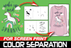 do color separation, cmyk, spot or halftone for screen print