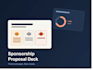design a professional sponsorship proposal and pitch deck